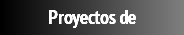 Proyectos de